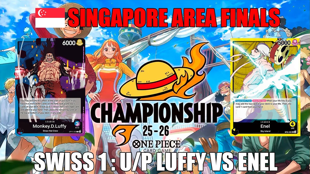 Singapore Area Finals : Game 1 - Blue Purple Luffy vs Yellow Enel
