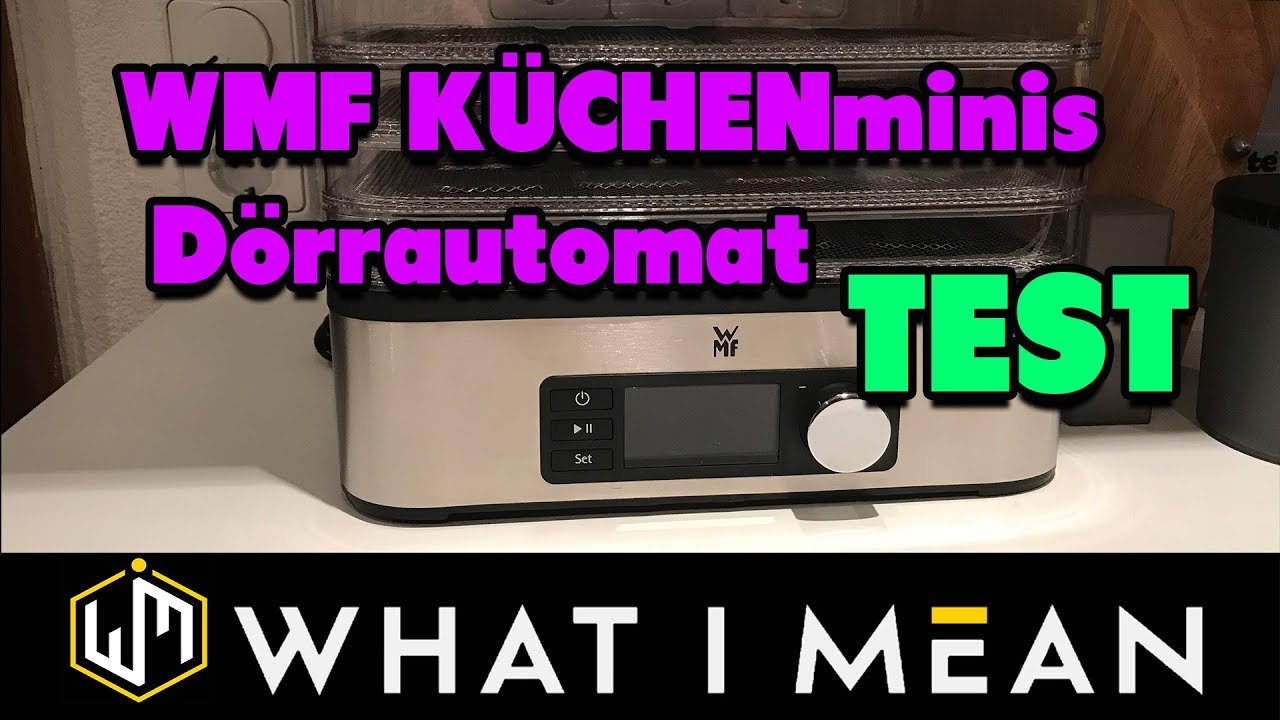 WMF Dörrautomat Test