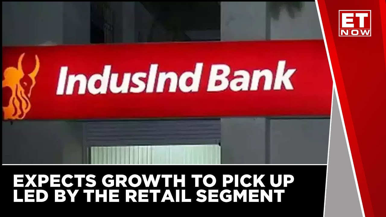 IndusInd Bank Confident On Growth Picking Up | Latest Business News