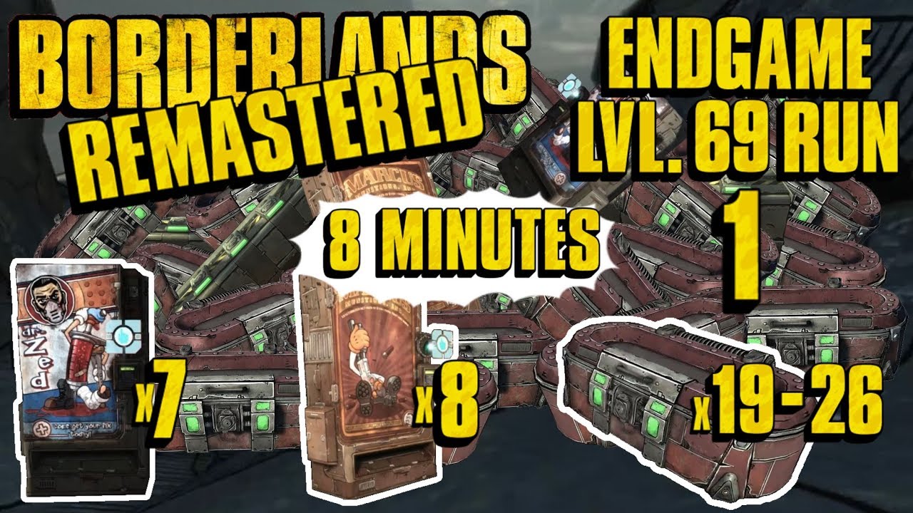 Main endgame level 69 run! Borderlands GOTY Remastered