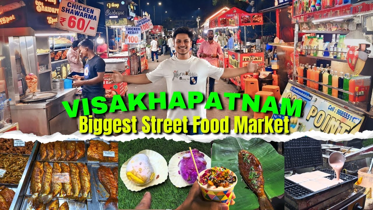 Biggest Street Food Market Of Visakhapatnam | Best Place For Foodie | Vizag's Food Tour Vlog 1.