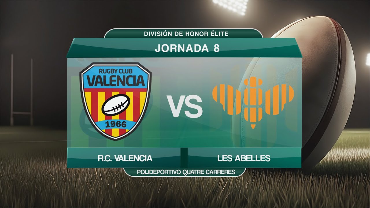 RUGBY CLUB VALENCIA vs FIBRA VALENCIA LES ABELLES