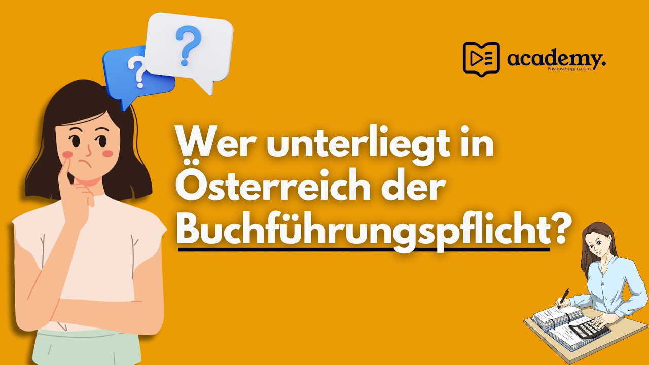 Buchführungspflicht Österreich - Doppelte Buchführung Einnahmen-Ausgaben-Rechnung Pauschalierung