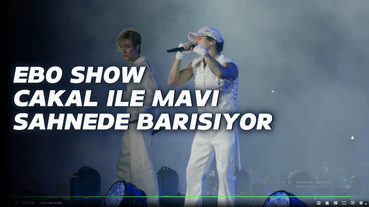 EBO SHOW ' DA B&Uuml;Y&Uuml;K S&Uuml;RPRİZ - CAKAL-MAVİ G&Ouml;ZLER