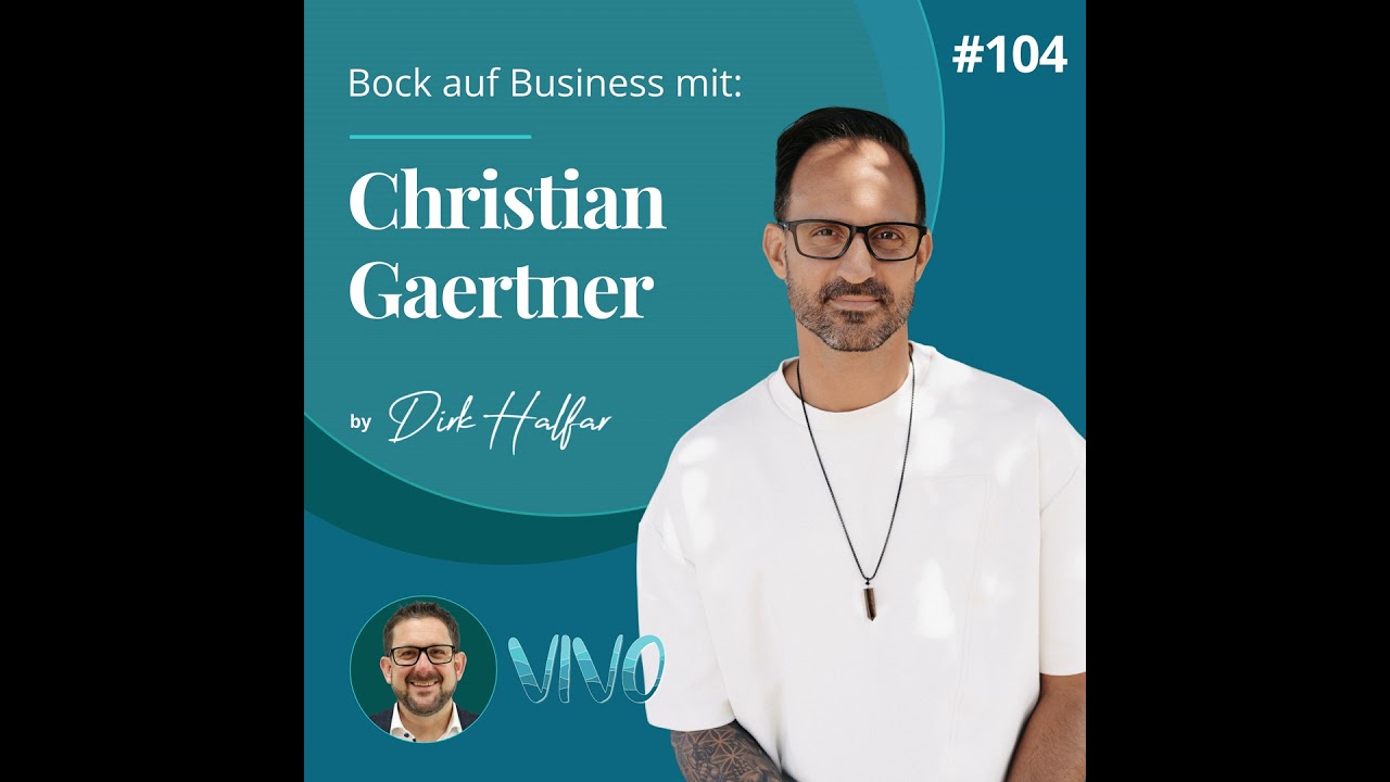 #104 - Christian Gärtner als Gast bei Bock auf Business