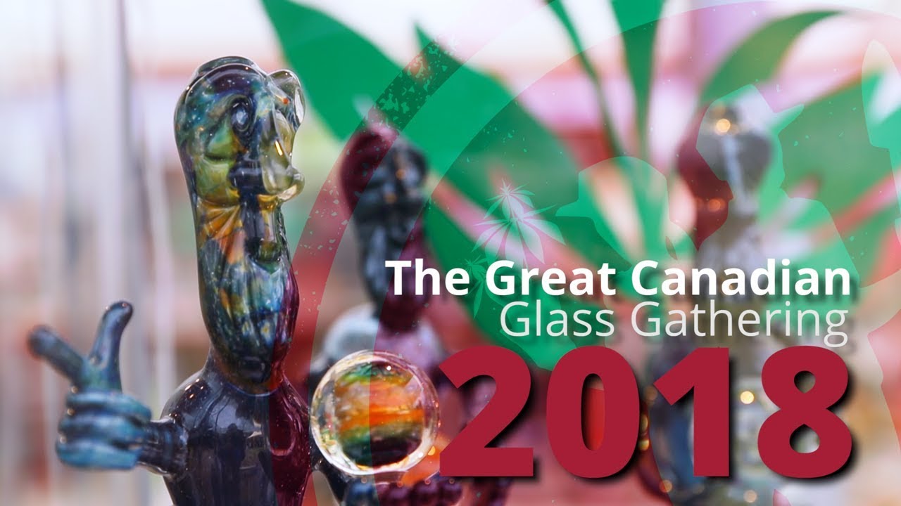 2018 Great Canadian Glass Gathering Recap