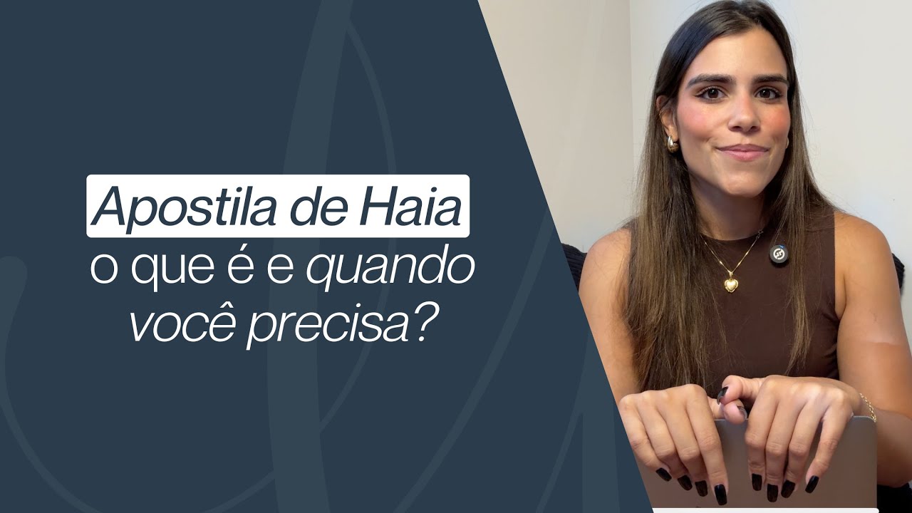 Apostila de Haia: o que é e quando você precisa?