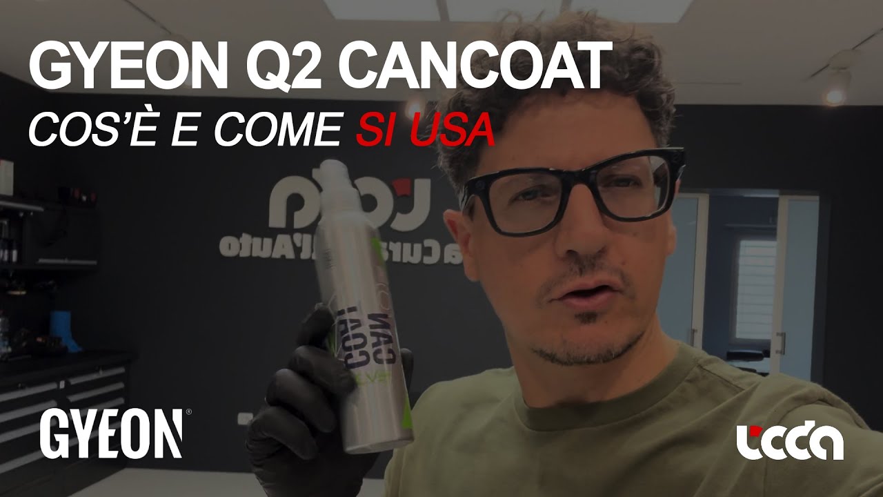 Gyeon Q2 🛡️ CanCoat EVO: cos'è e come applicarlo