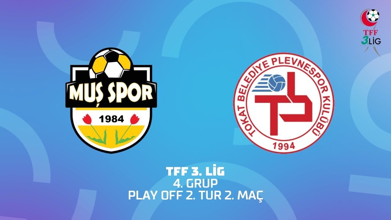 MAÇIN TAMAMI | TFF 3. Lig Play Off | Muş 1984 Muşspor 0 - 1 Tokat Belediye Plevne Spor (UZT. 1-1)