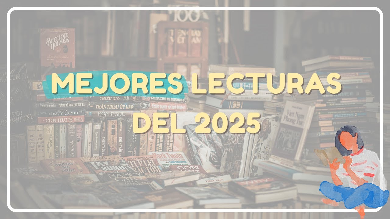 LO MEJOR DEL 2025. Viejos conocidos & grandes descubrimientos 📚✨