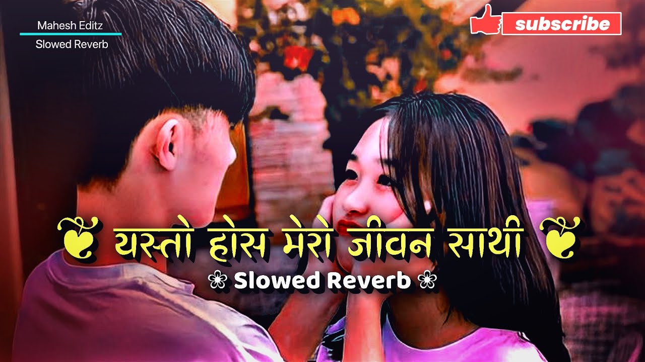 𝓙𝓮𝓿𝓪𝓷 𝓢𝓪𝓽𝓱𝓲 :-New Nepali Romantic Lofi Song 
