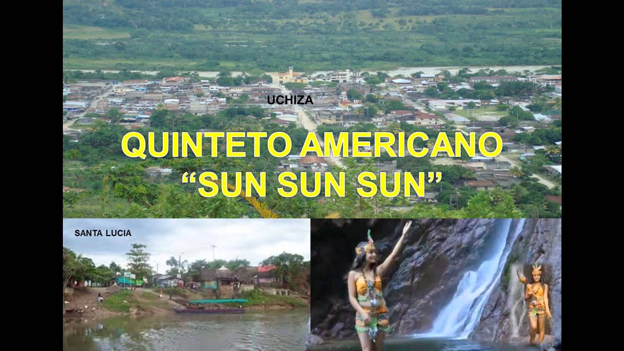 05 QUINTETO AMERICANO - SUN SUN SUN (UCHIZA)