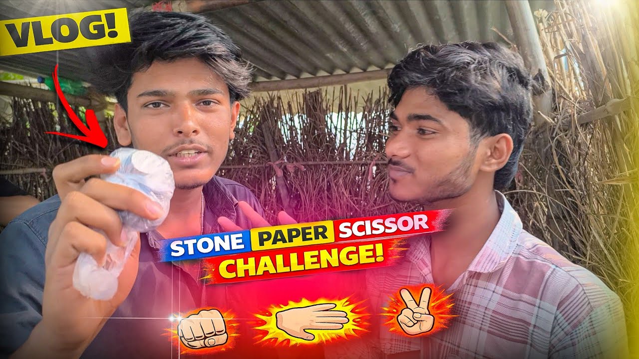 Stone Paper Scissor Challenge 😱 | Winner Kaun Bana?