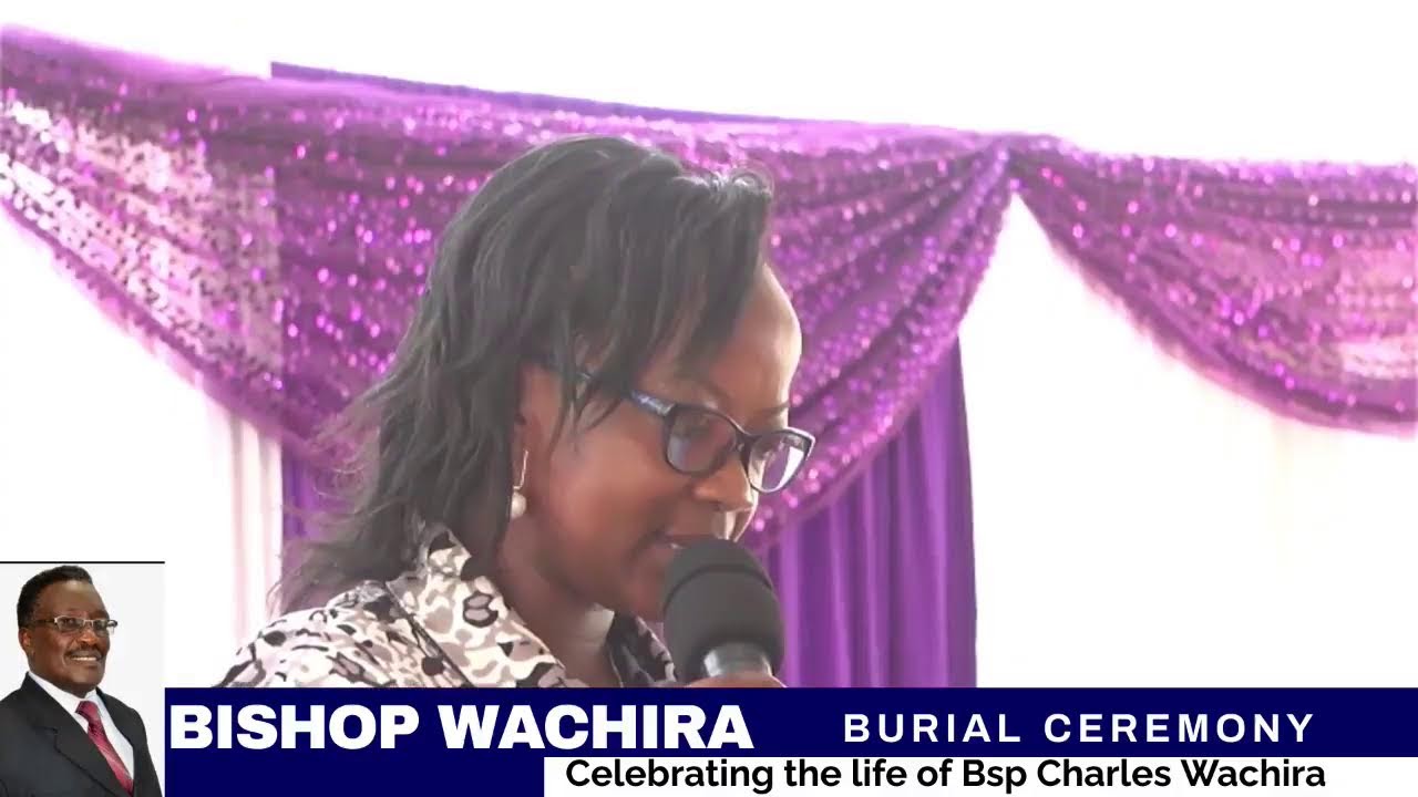 Bishop Wachira Burial Service