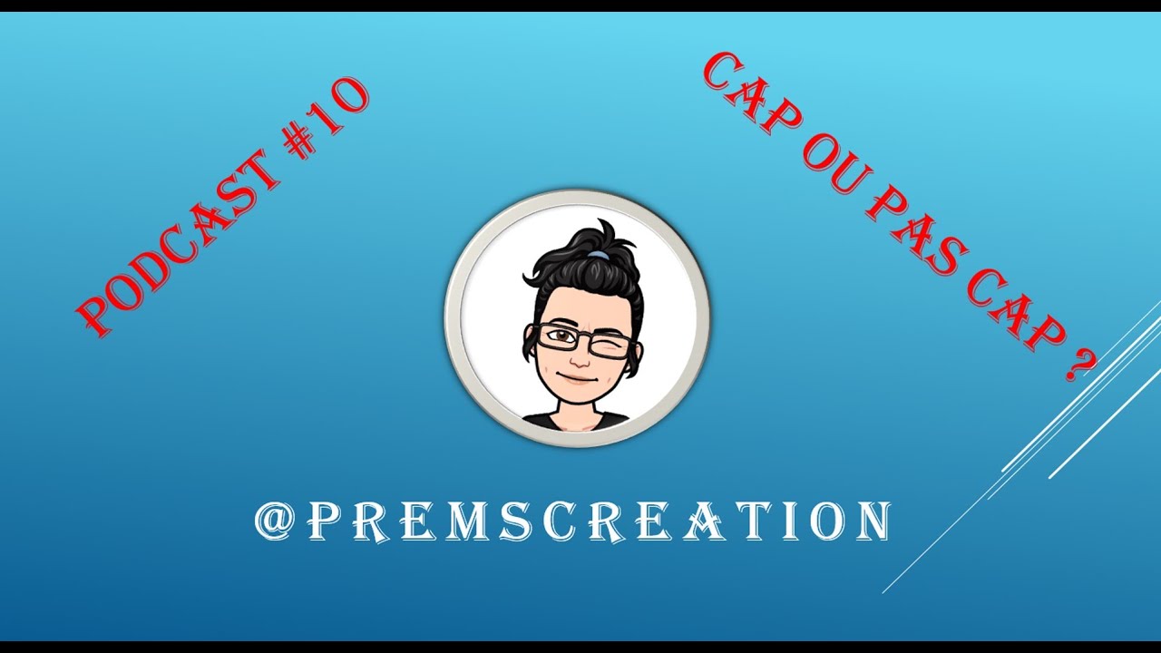 Cap ou pas cap #1 : pr&eacute;paration du CAP MMVF Septembre 2019