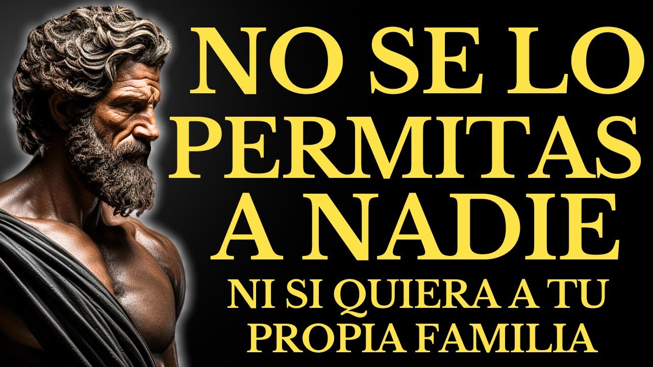 15 COMPORTAMIENTOS INACEPTABLE QUE NO DEBES AGUANTAR DE NADIE |  LECCIONES de ESTOICISMO