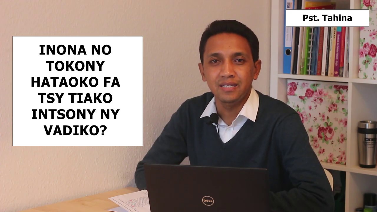 Marka 16: 15 - Inona no tokony hataoko fa tsy tiako intsony ny vadiko?