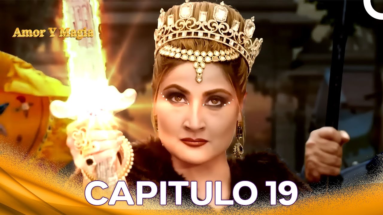 Amor Y Magia Capitulo 19 (Doblado en Español)