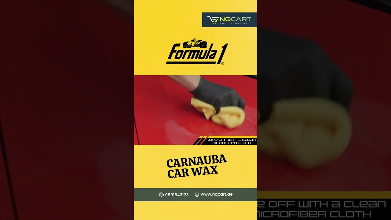 How to Use Formula 1 Carnauba Car Wax Like a Pro! 🚗✨