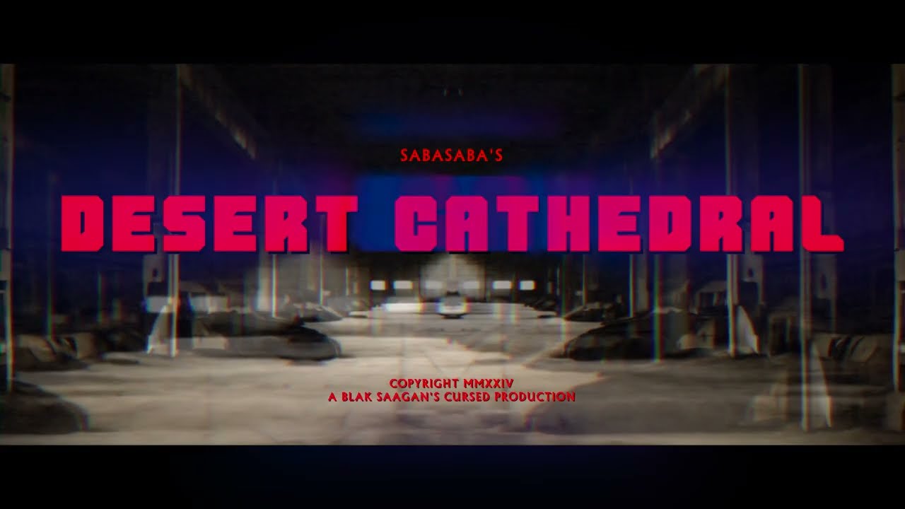SabaSaba - Desert Cathedral (official video)
