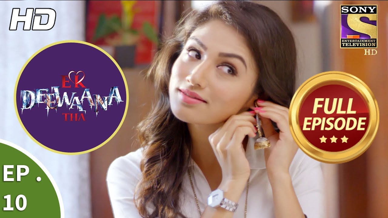 Ek Deewaana Tha - एक दीवाना था - Ep 10 - Full Episode - 3rd November, 2017