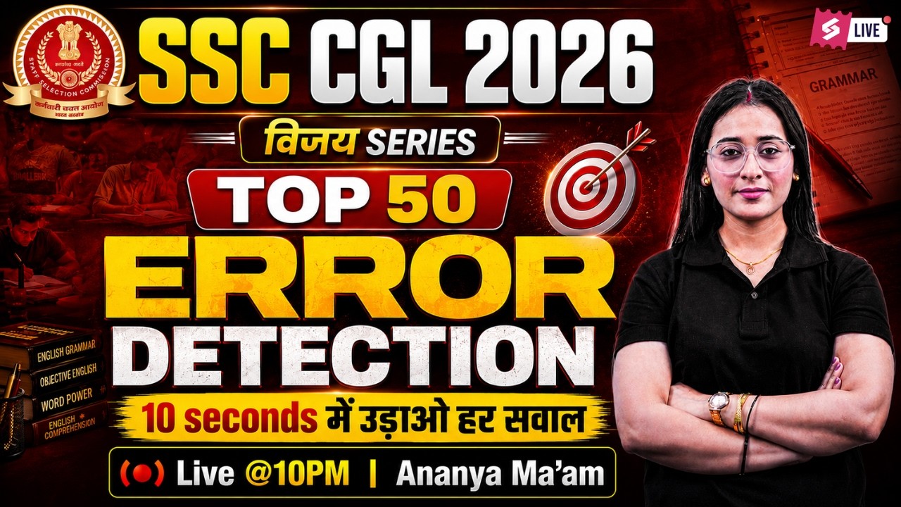 Error Detection and Correction | Error Detection for SSC CGL 2026 | Error Detection by Ananya Mam
