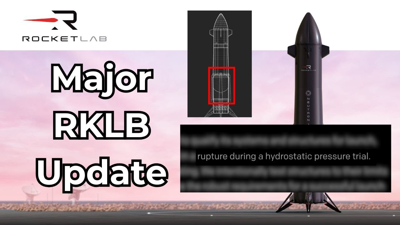 MAJOR News For RKLB Stock Investors - Neutron Stage 1 Failure