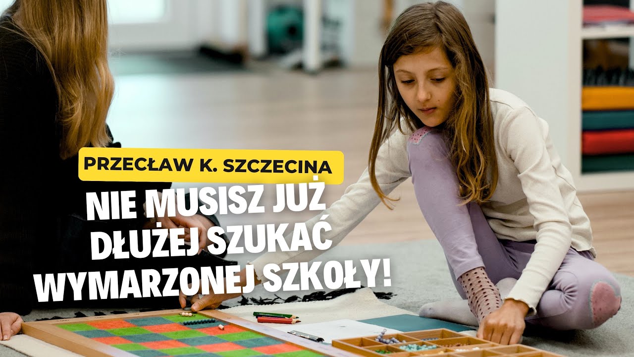 Szkoła Montessori w Przecławiu k. Szczecina - zobacz, jak działamy!