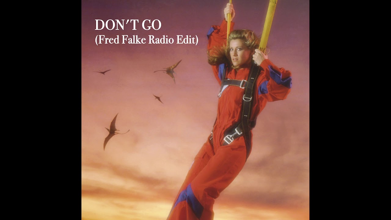Sheila & B. Devotion - Don't Go (Fred Falke Radio Edit)