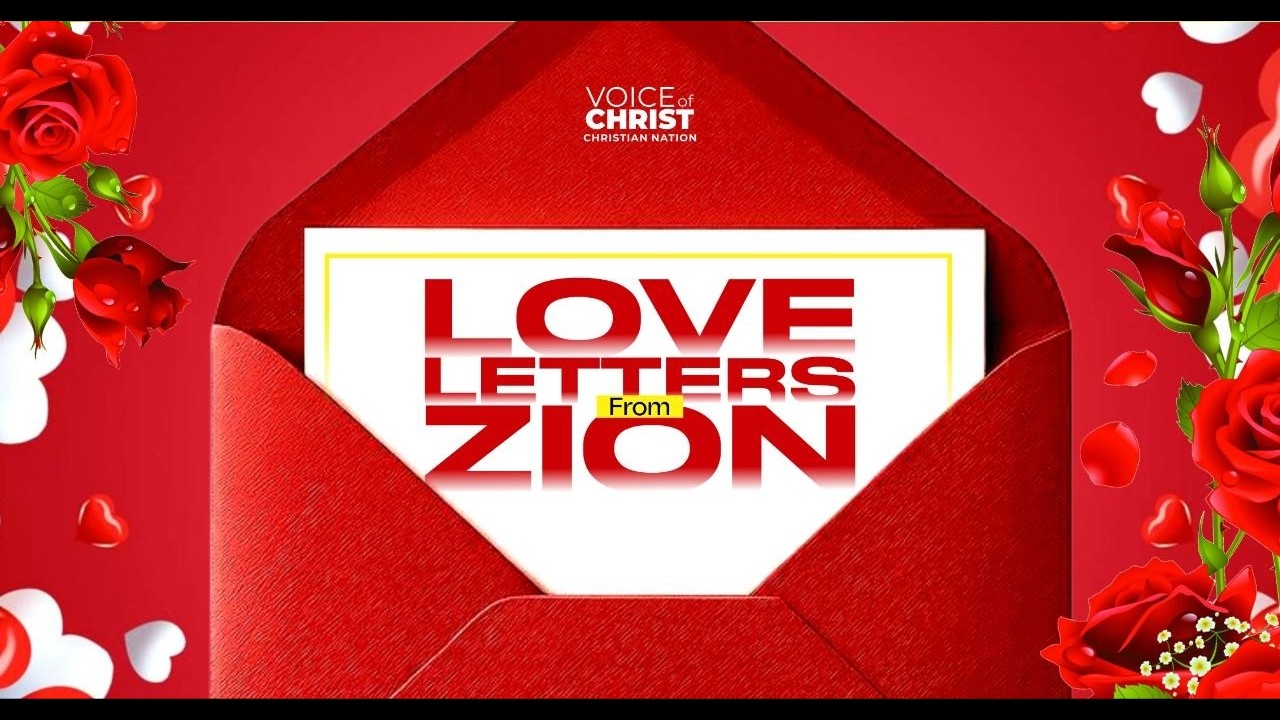 Love letters from Zion || Day 2 || Morning Session || February 14, 2026