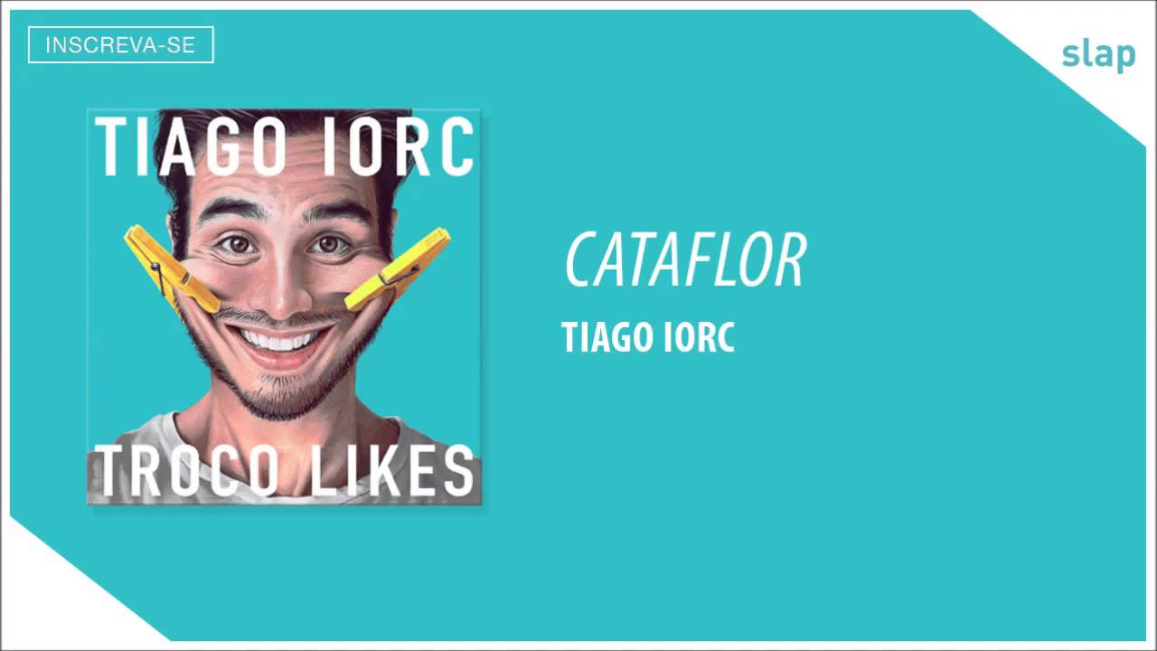TIAGO IORC - Cataflor (Áudio Oficial)