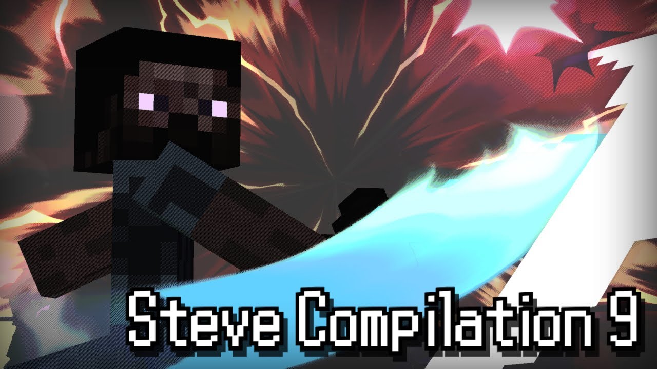 Steve Montage 9