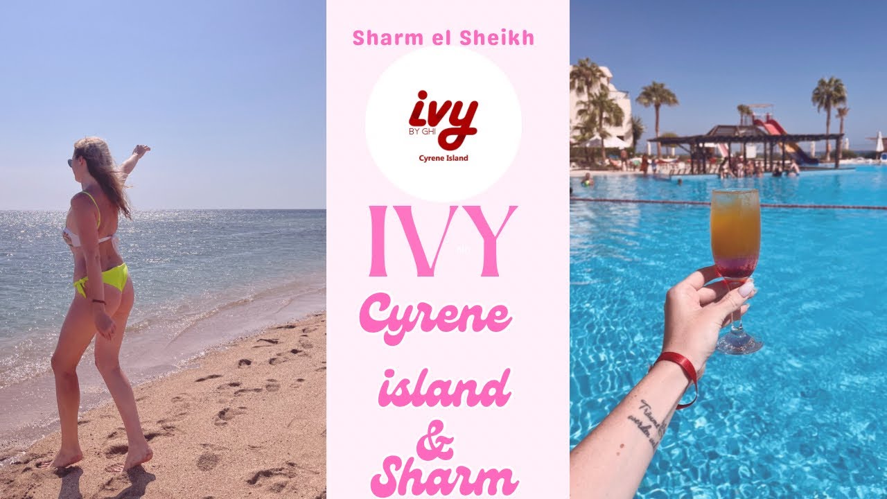 IVY Cyrene Island, IVY Cyrene Sharm  Шарм эль шейх . Ноябрь 2023