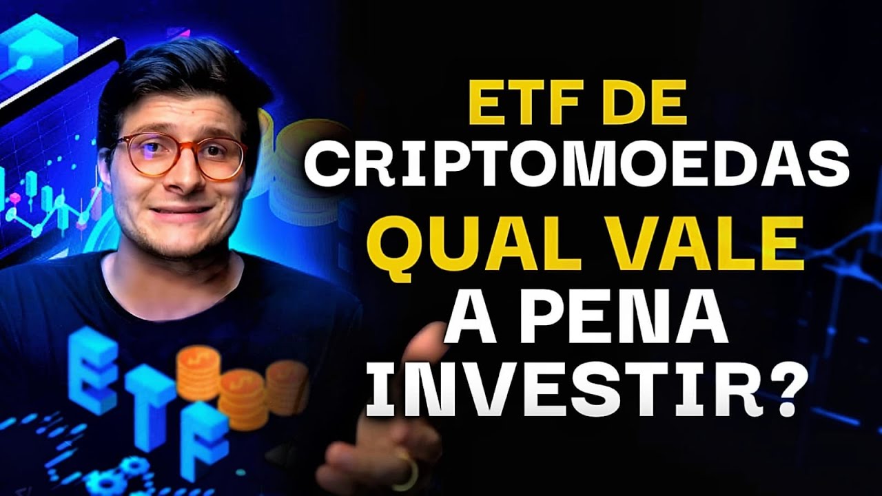 ETF DE CRIPTOMOEDA -  CONHE&Ccedil;A COMO FUNCIONA, PARA QUEM &Eacute; E SE VALE A PENA INVESTIR | FELIPPE PERCIGO