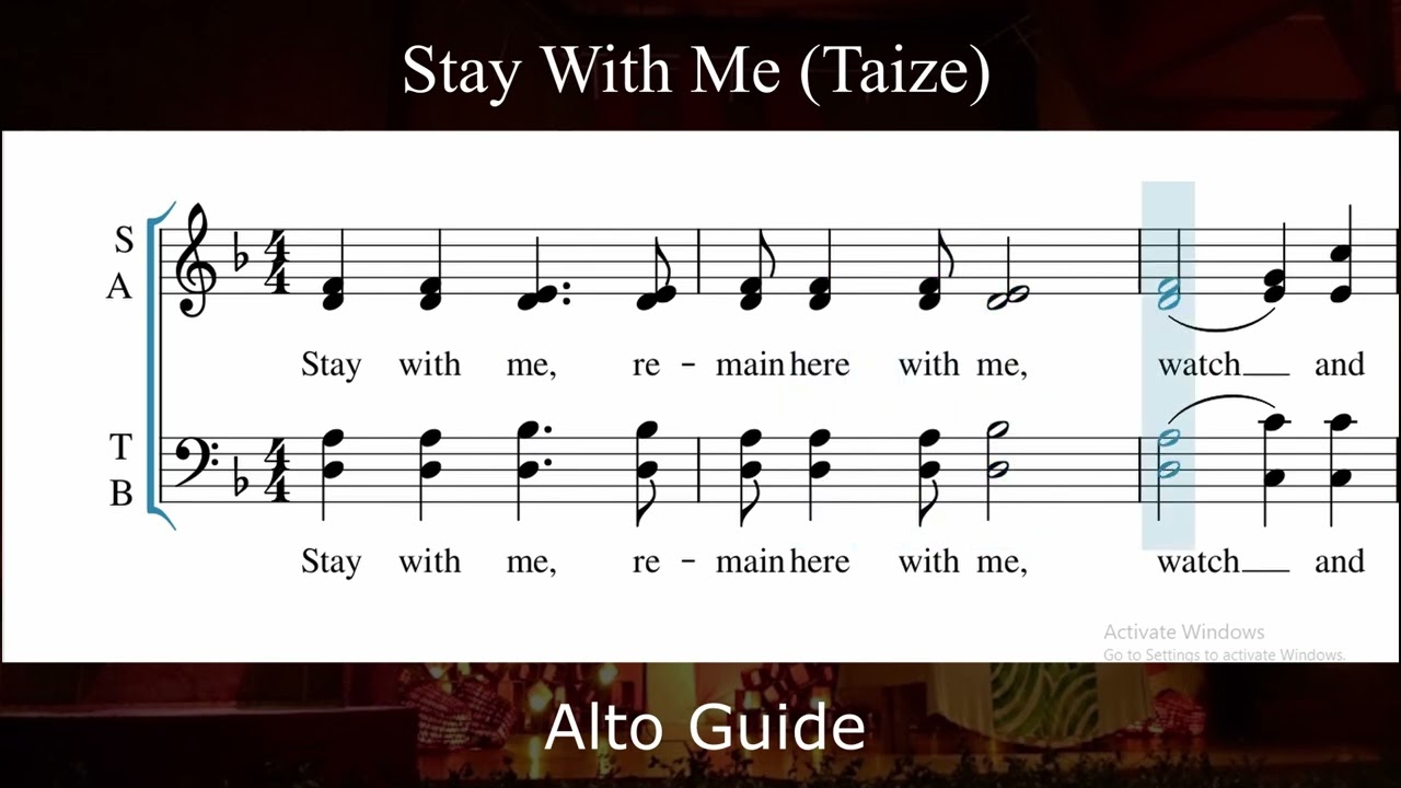 STAY WITH ME (TAIZE) _ Alto Guide