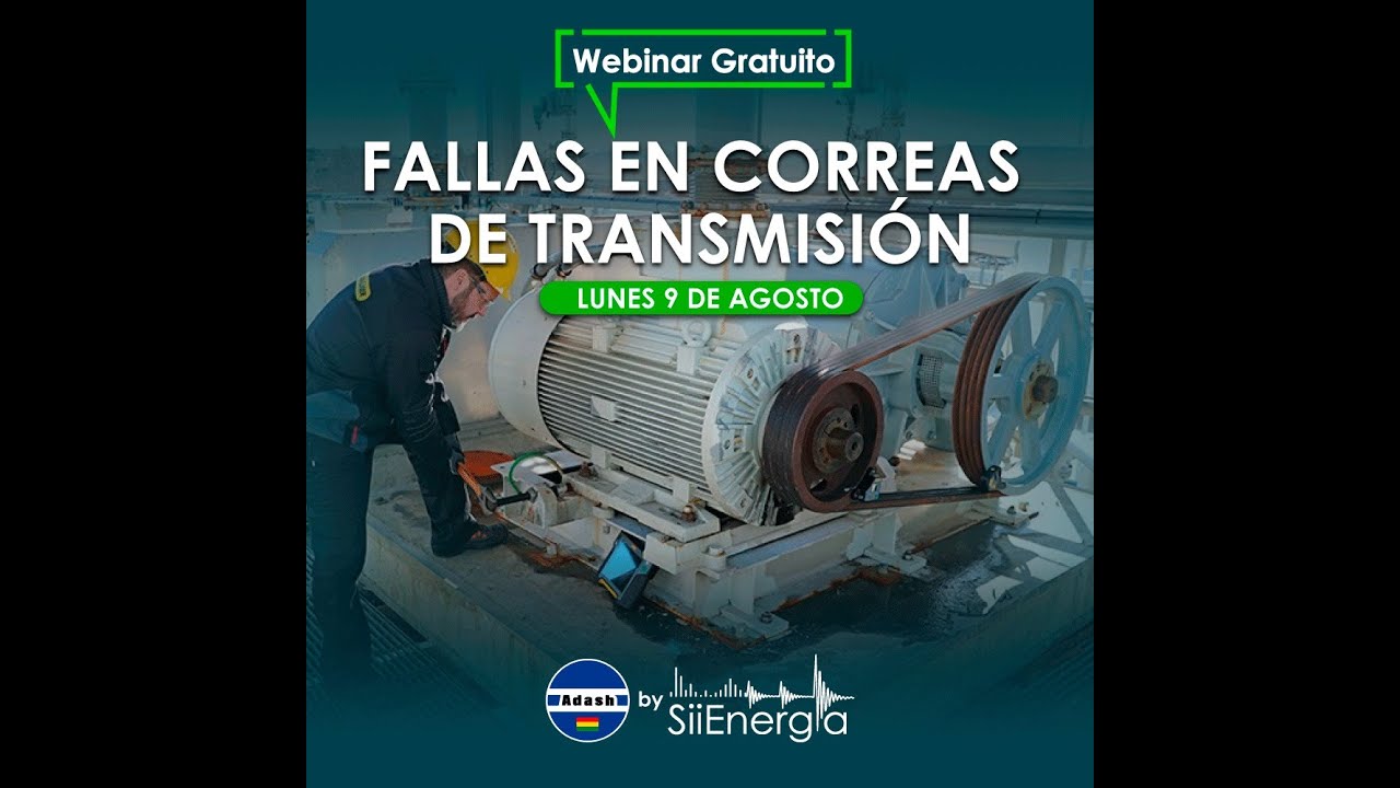 A2/W7 Fallas en Correas de Transmisión Industriales con Juan Carlos Salgueiro
