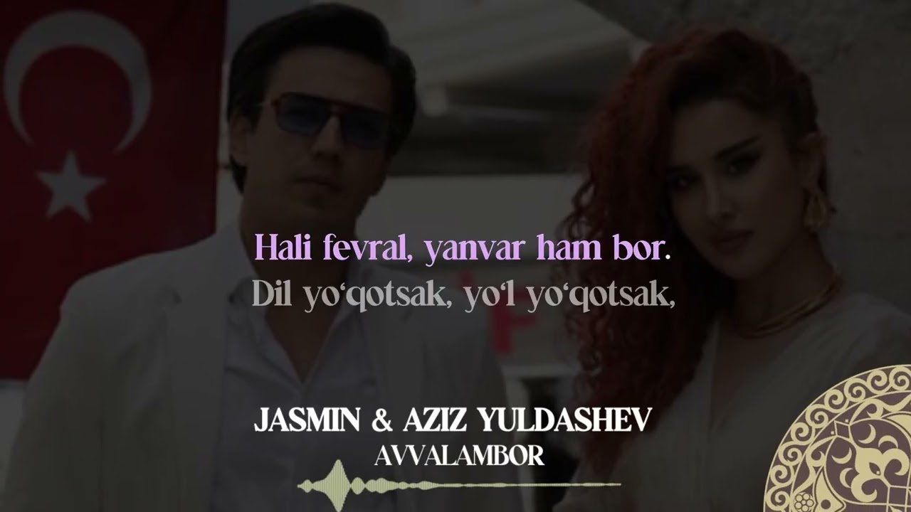 Jasmin & Aziz Yuldashev - Avvalambor | Milliy Karaoke