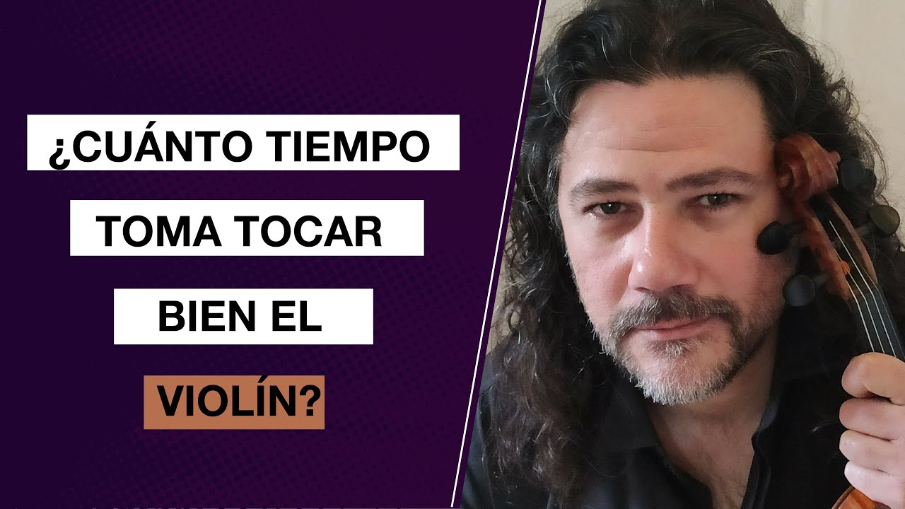 &iquest;Cu&aacute;nto TIEMPO toma aprender VIOL&Iacute;N? | Aprende VIOL&Iacute;N en poco TIEMPO