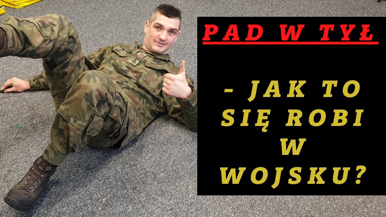Pad w Tył  - Jak To Się Robi w Wojsku