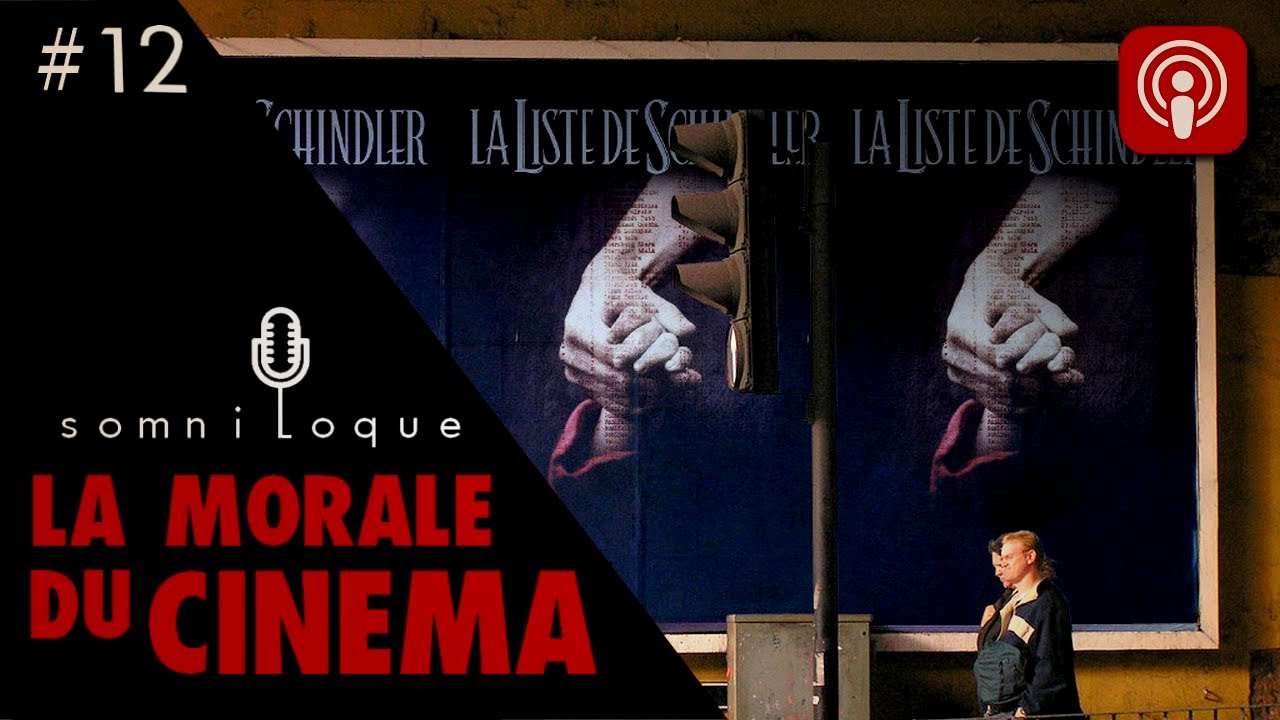 La Morale du Cinéma - Somniloque #12 (Podcast Cinéma)