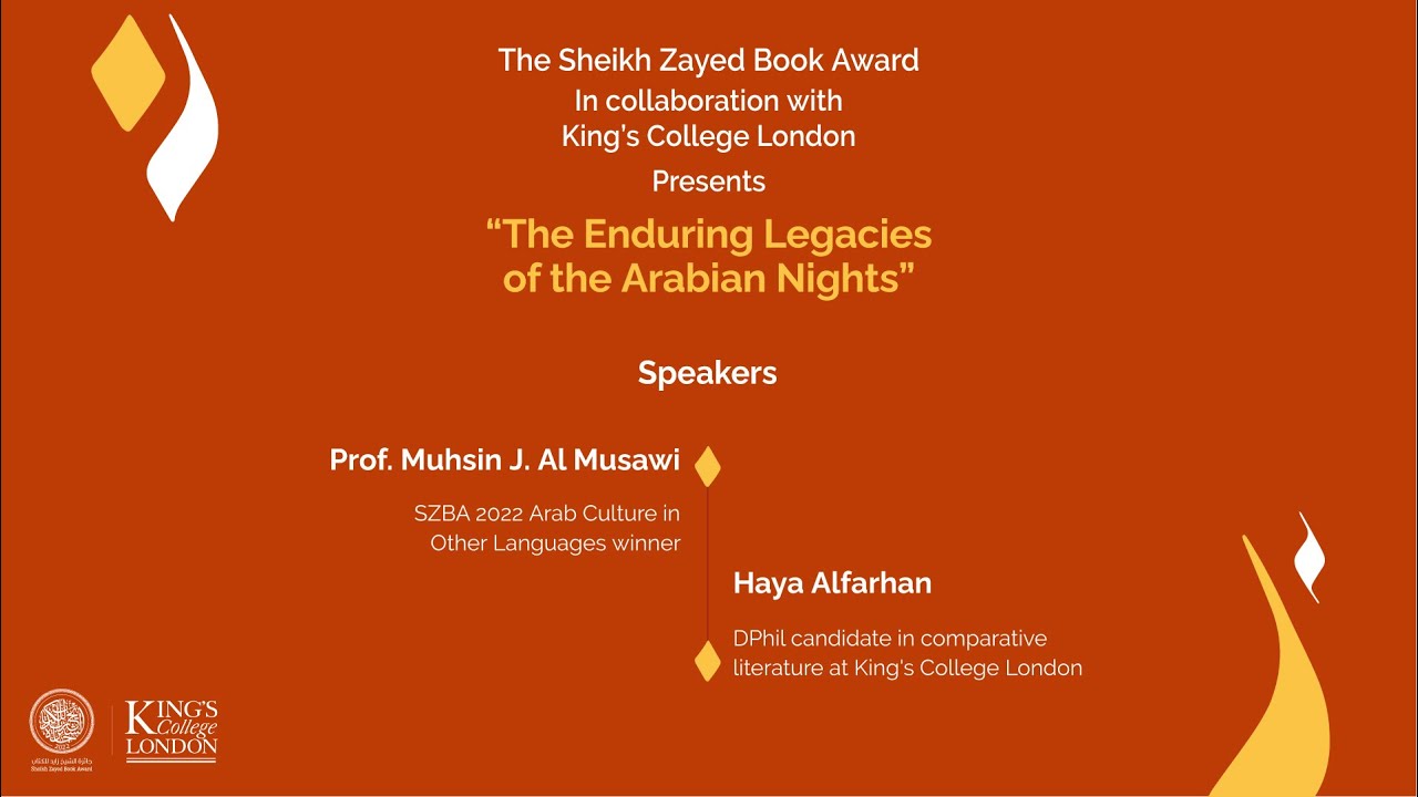 The Enduring Legacies of the Arabian Nights in collaboration with King’s’ College London