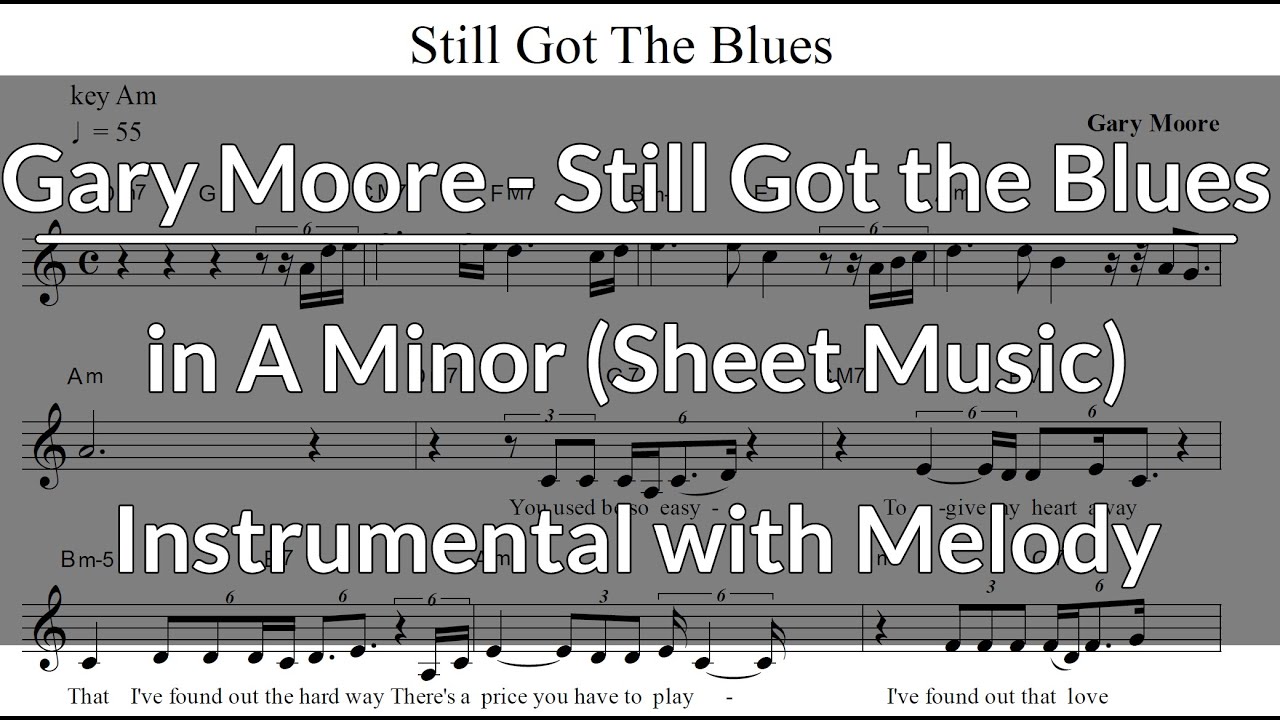 Gary Moore 게리 무어 - Still Got the Blues 악보 (AR) Sheet Music