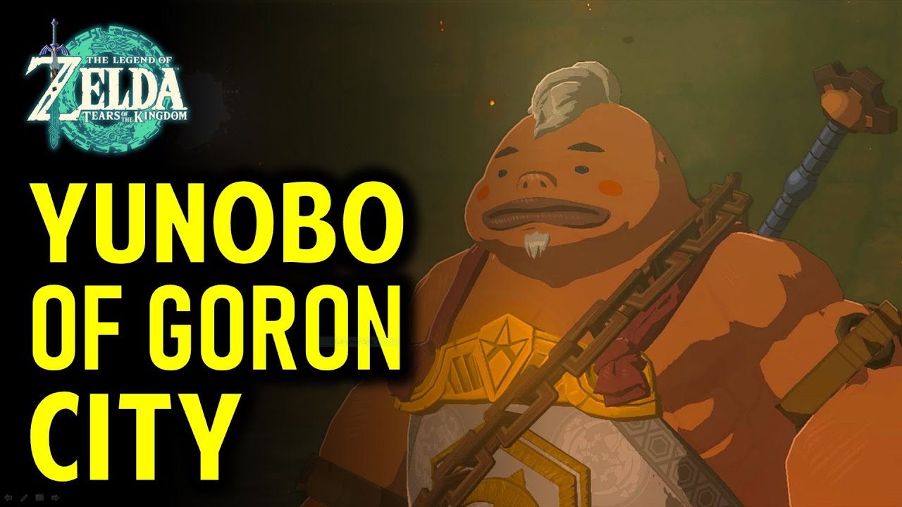Yunobo of Goron City: Full Quest Walkthrough | The Legend of Zelda: Tears of the Kingdom