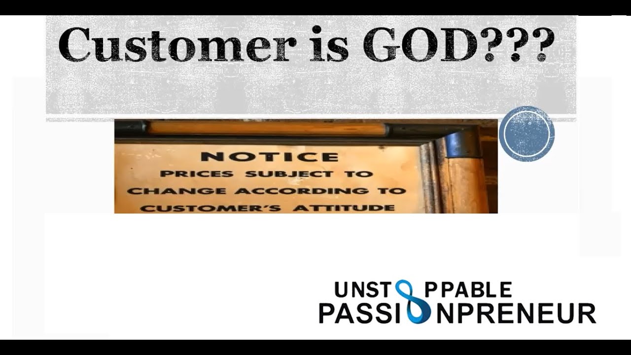 Customer Is God ? By Ms. Tripte Rramgade with Unstoppable Passionpreneur.