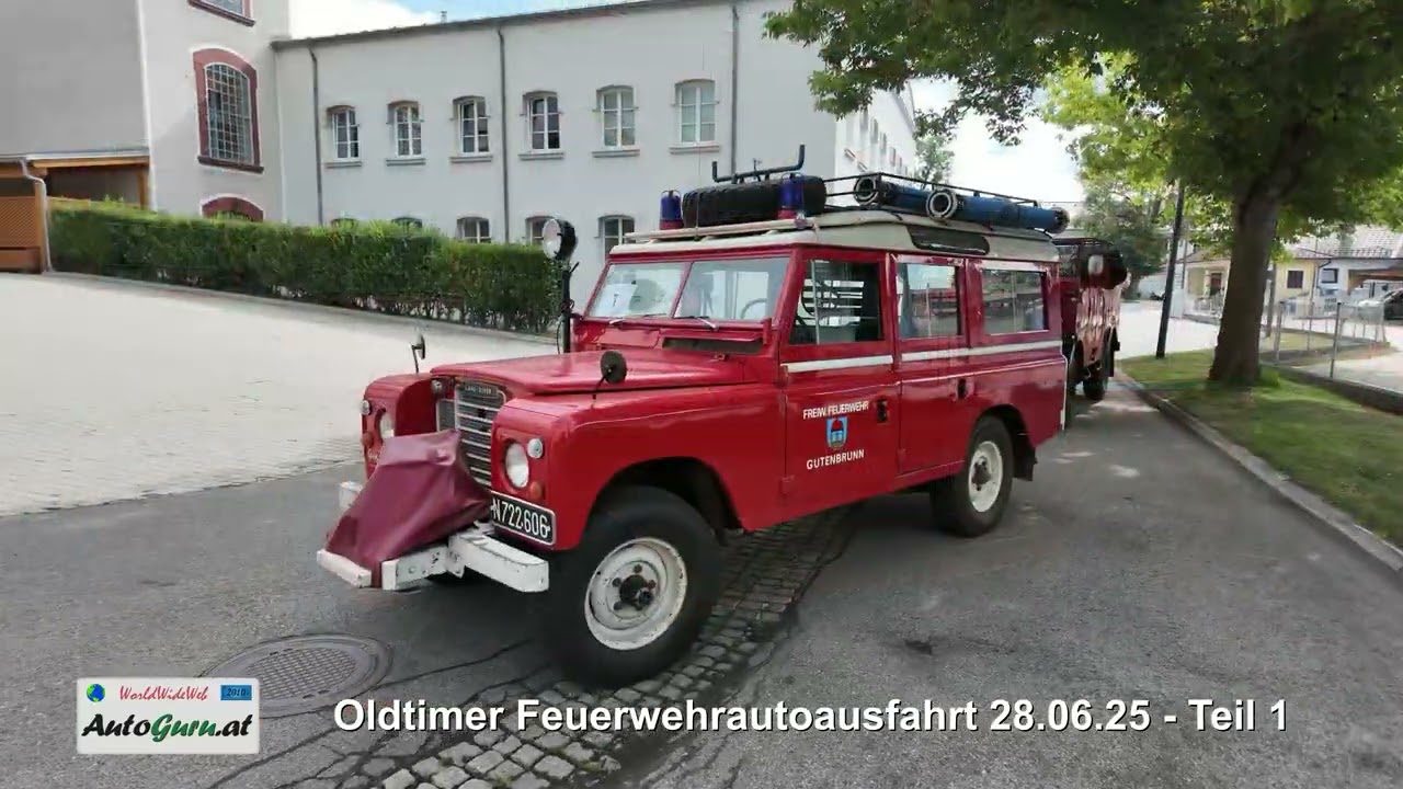 Feuerwehr Oldtimerausfahrt Teil 1