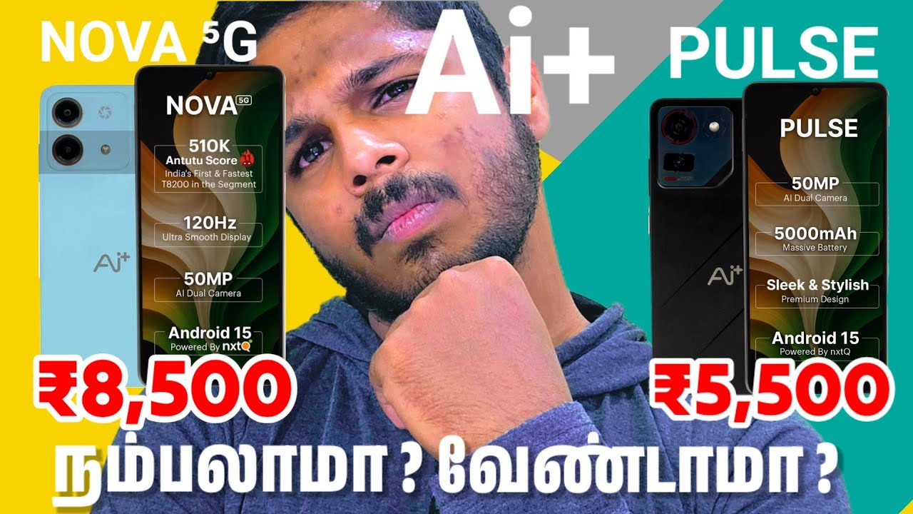 Ai+ Pulse and Nova 5G || My Opinion || #ai+ #pulse #nova5g #tamil #tech