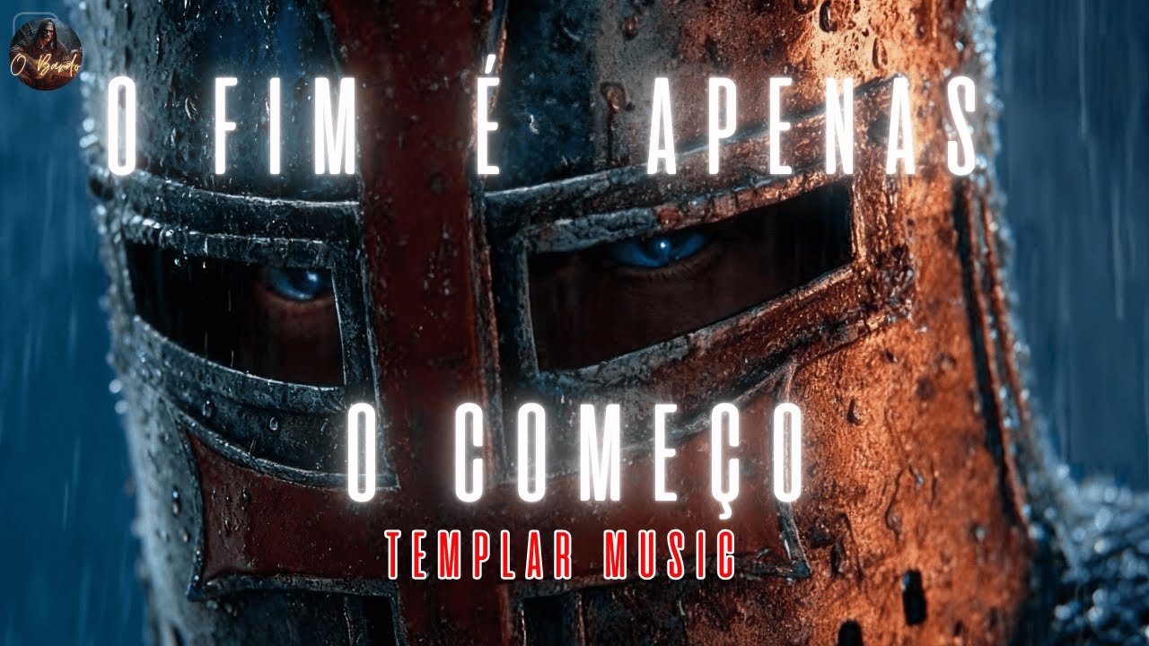 O FIM É APENAS O COMEÇO | TEMPLAR MUSIC | FANTASY MEDIEVAL MUSIC