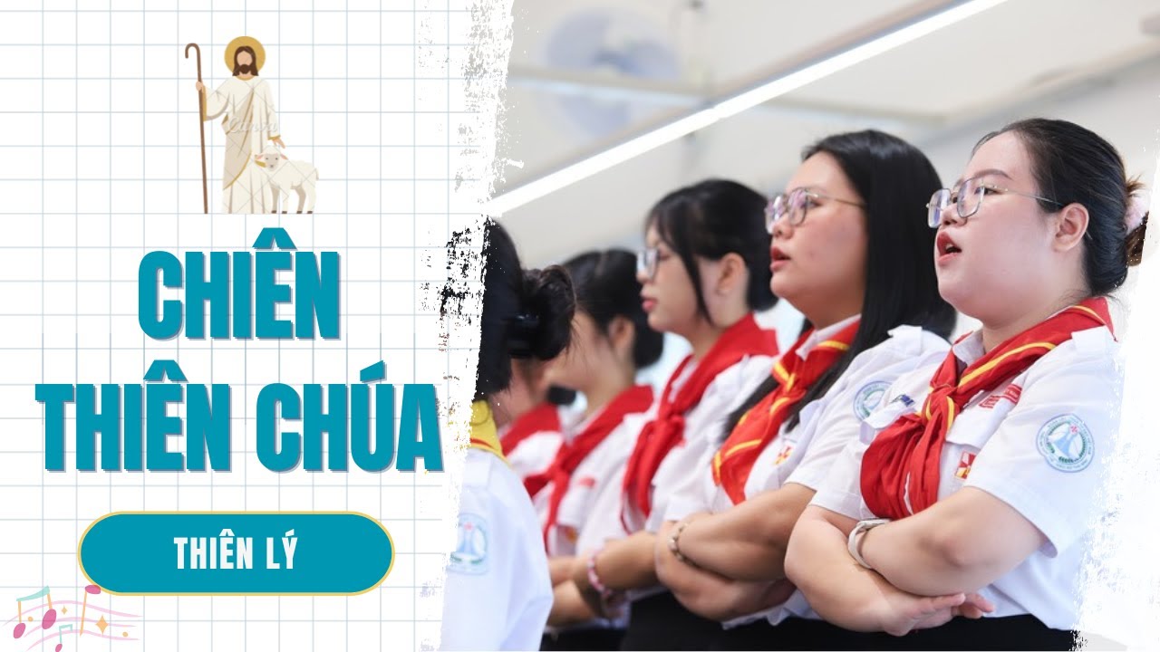 Chiên Thiên Chúa | Thiên Lý | Ca đoàn Têrêsa giáo xứ Thái Bình