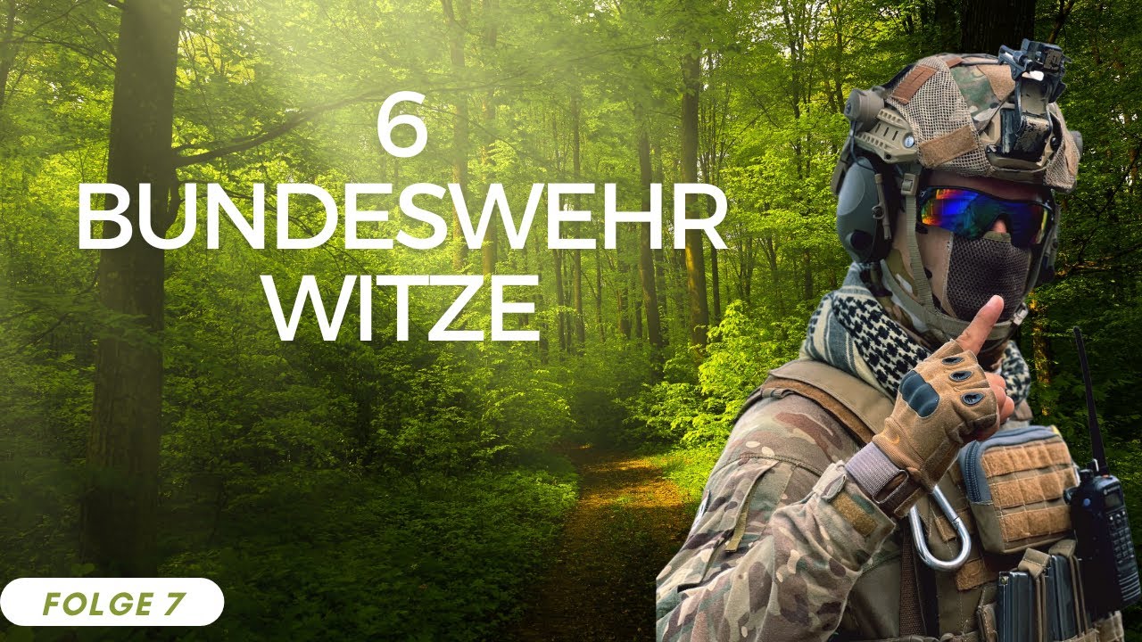6 Bundeswehr Witze (Folge 7)