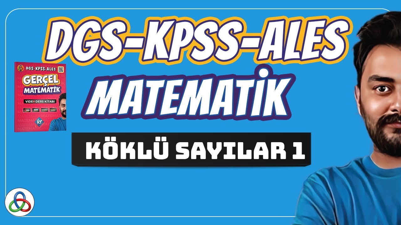 KÖKLÜ SAYILAR | 1. Video | DGS-KPSS-ALES Matematik | 2026 |